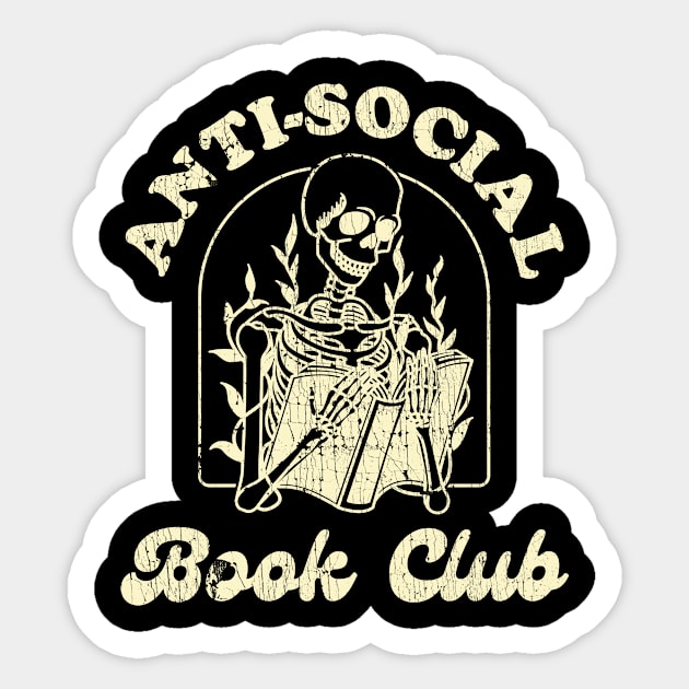 Anti Social Book Club Skeleton Bookworm Reading Sticker by US GIFT